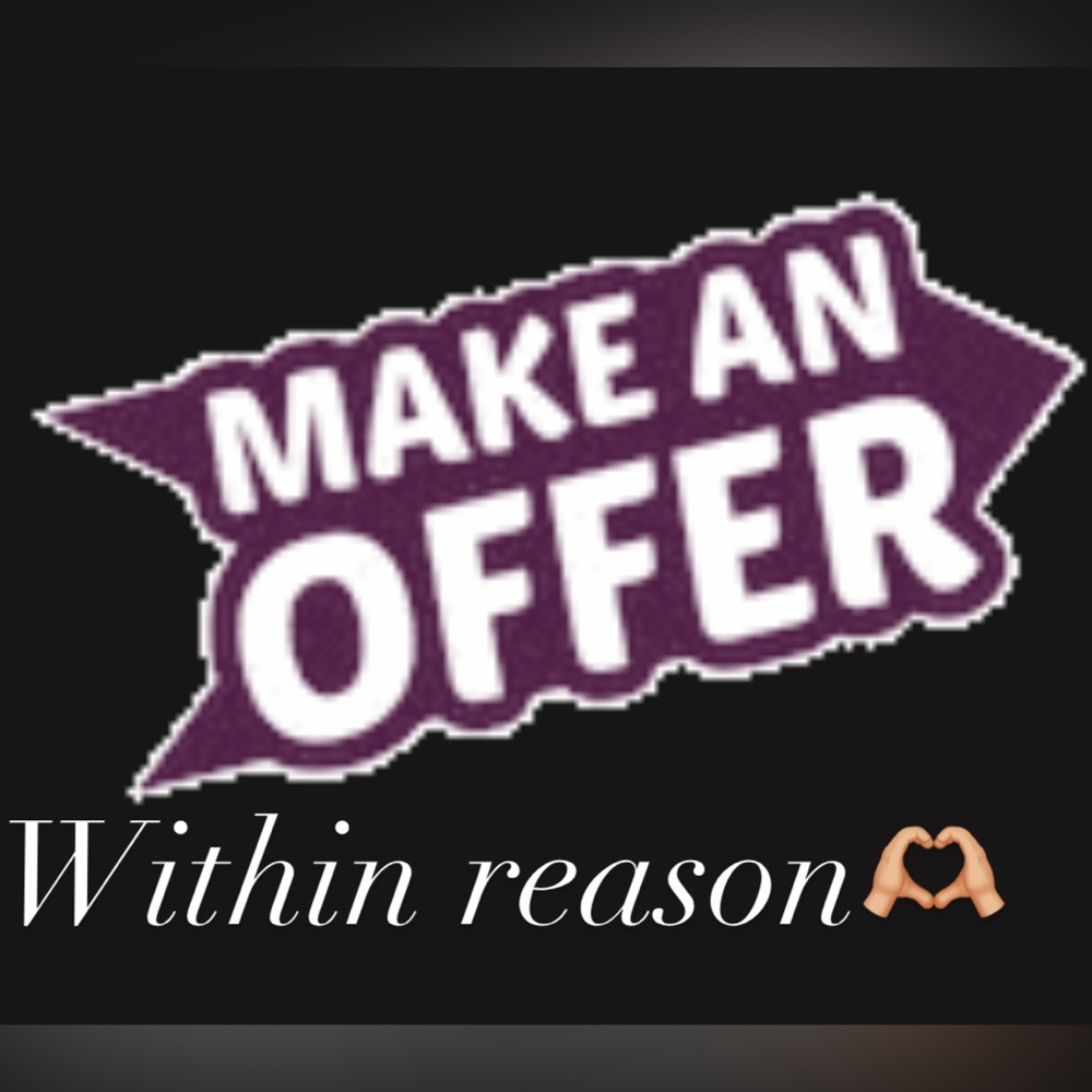 Accepting all reasonable offers this week only.